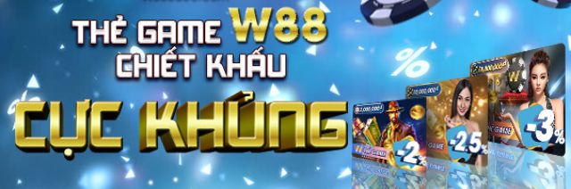 Top những khuyến mãi thẻ game w88 hấp dẫn nhất tại nhà cái w88